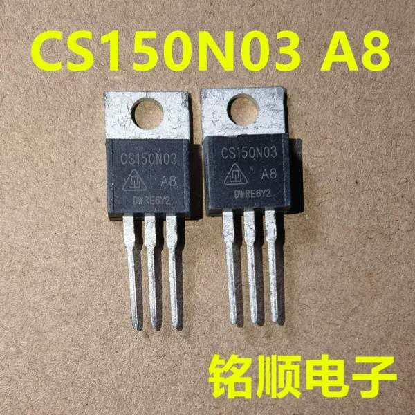New arrival CS150N03 CS150N03A8 field effect transistor 150A/30V TO-220 package Huajing